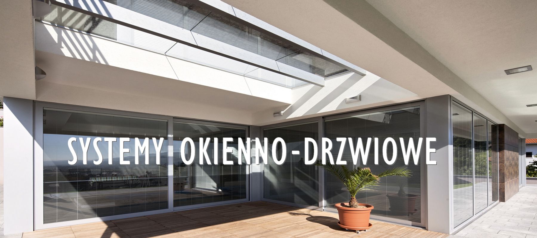 Aluminiowe systemy okienno-drzwiowe Sosnowiec, Katowice Śląsk