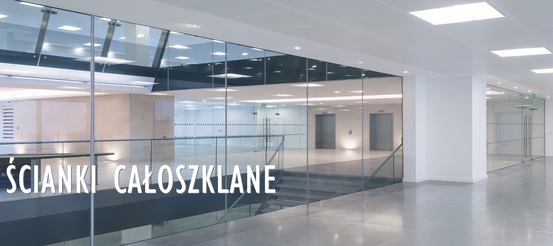 Ścianki całoszklane Sosnowiec, Katowice Śląsk