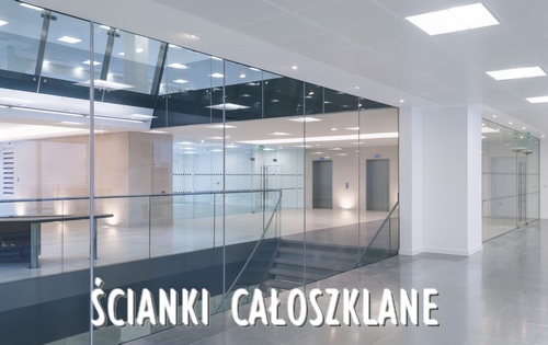 Ścianki całoszklane